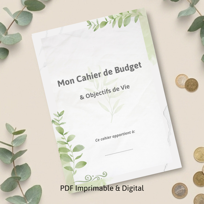 Mon Cahier de Budget & Objectifs de Vie (PDF Imprimable & Digital)